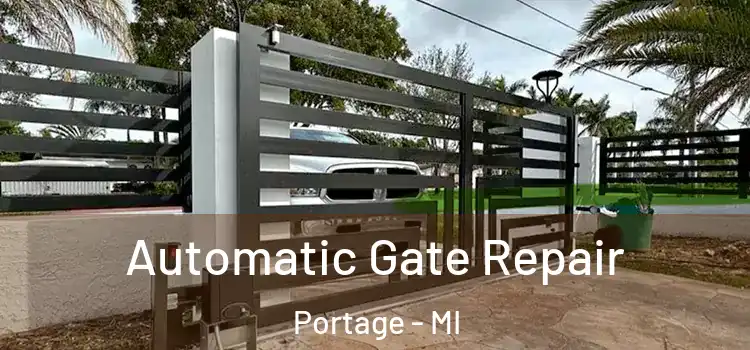 Automatic Gate Repair Portage - MI
