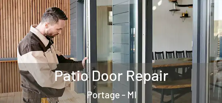 Patio Door Repair Portage - MI